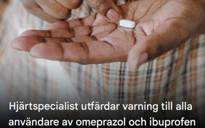 Hjärtspecialistproblem varnar:ing till alla Omeprazol och Ibuprofen användare