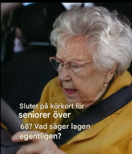 Körkort för äldre: Måste äldre förare göra körprov?